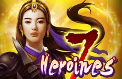 7 Heroines