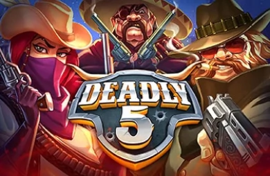 Deadly 5