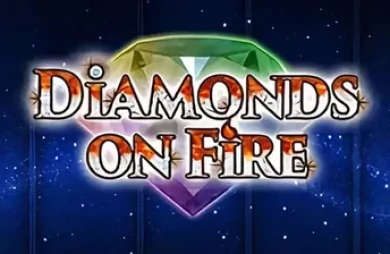Diamonds On Fire