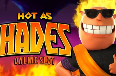 Hot as Hades
