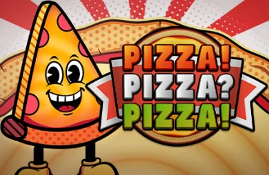 Pizza! Pizza? Pizza!