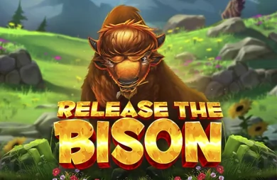 Release the Bison
