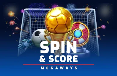 Spin and Score Megaways