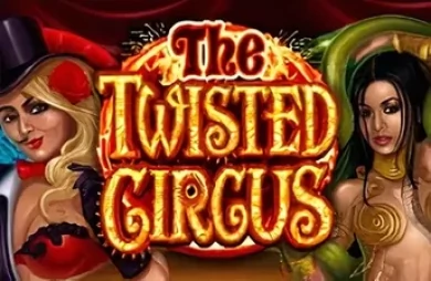 The Twisted Circus
