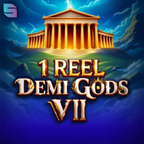 1 Reel - Demi Gods 7