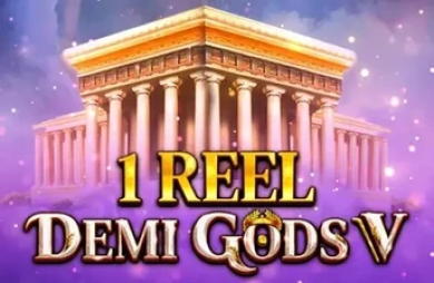 1 Reel - Demi Gods V