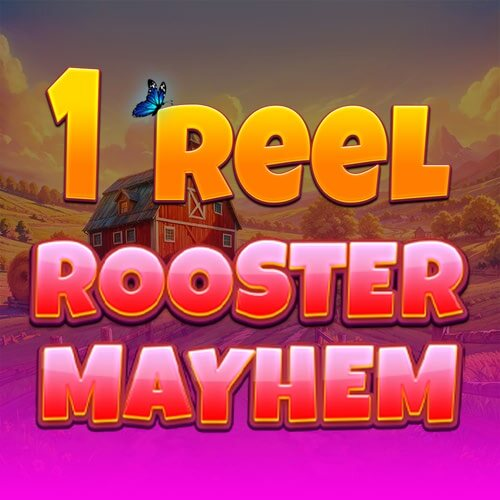 1 Reel Rooster Mayhem