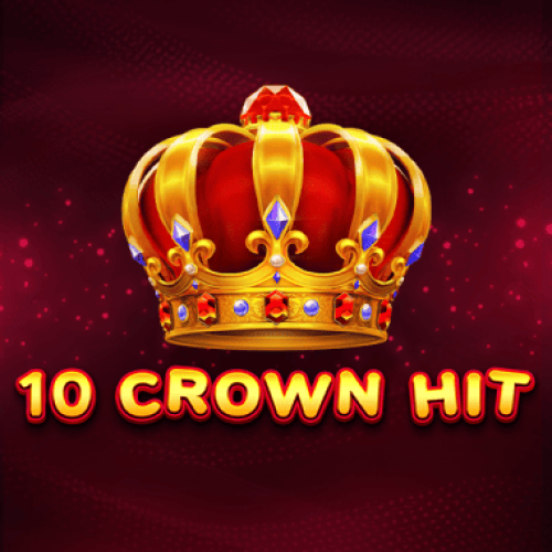 10 Crown Hit