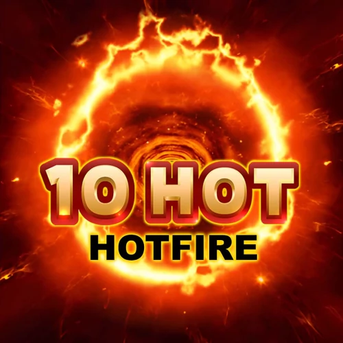 10 Hot HOTFIRE