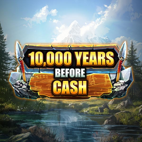 10000 Years Before Cash