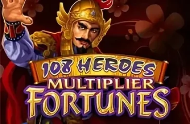 108 Heroes Multiplier Fortunes