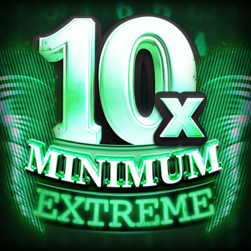 10x Minimum Extreme