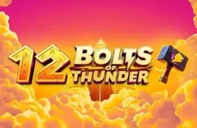 12 Bolts of Thunder