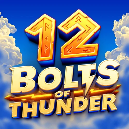 12 Bolts of Thunder