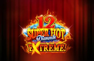 12 Super Hot Diamonds Extreme