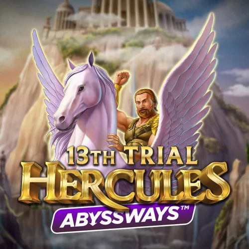 13th Trial Hercules Abyssways