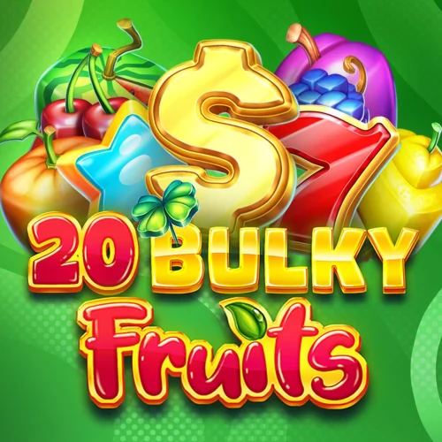 20 Bulky Fruits