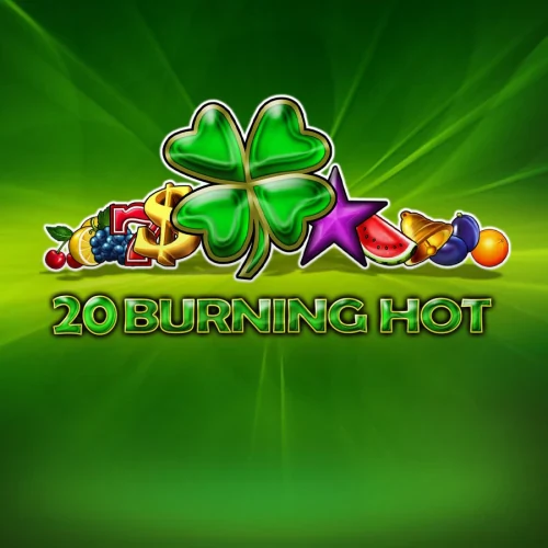 20 Burning Hot