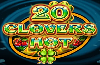 20 Clovers Hot