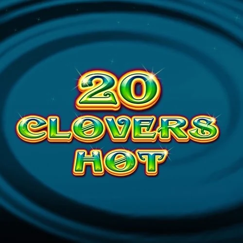 20 Clovers Hot