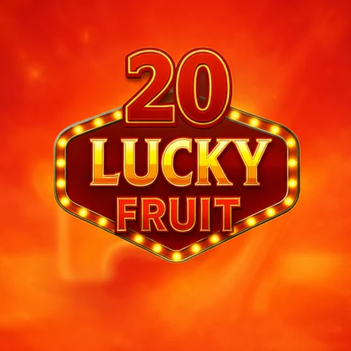 20 Lucky Fruits