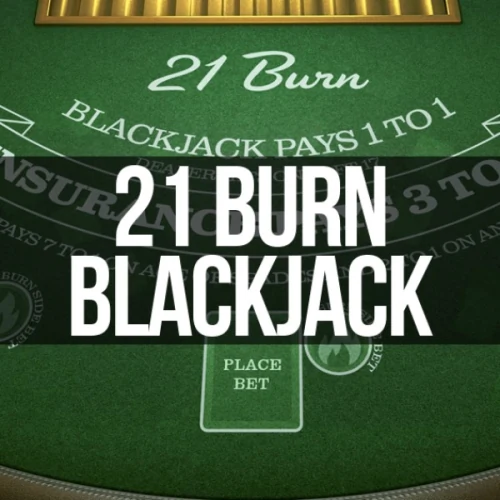 21 Burn Blackjack (Betsoft)