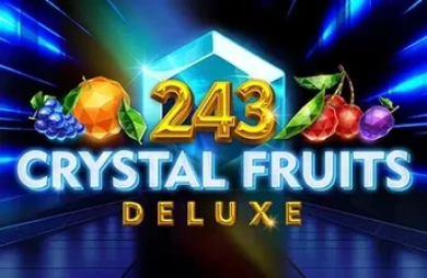 243 Crystal Fruits Deluxe