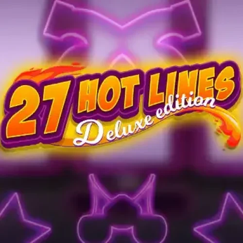 27 Hot Lines Delux
