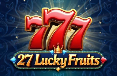 27 Lucky Fruits