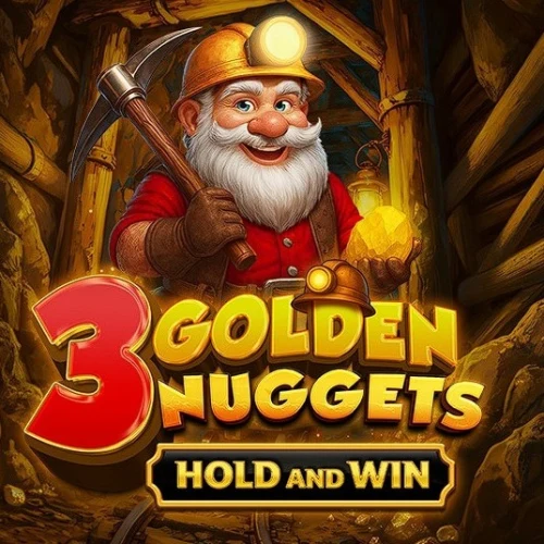 3 Golden Nuggets