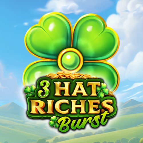 3 Hat Riches Burst