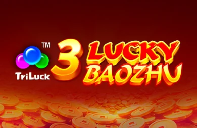 3 Lucky Baozhu