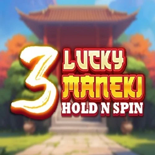 3 Lucky Maneki Hold &amp; Win