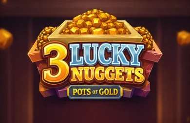 3 Lucky Nuggets