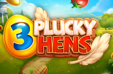 3 Plucky Hens