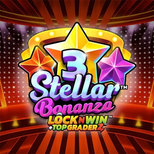 3 Stellar Bonanza
