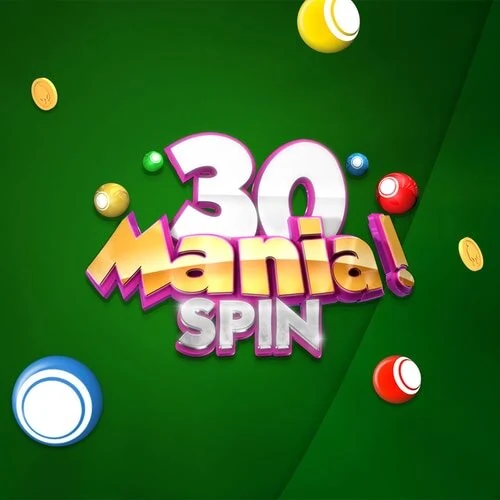 30 Mania! Spin