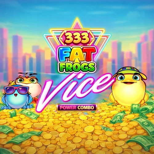 333 Fat Frogs Vice