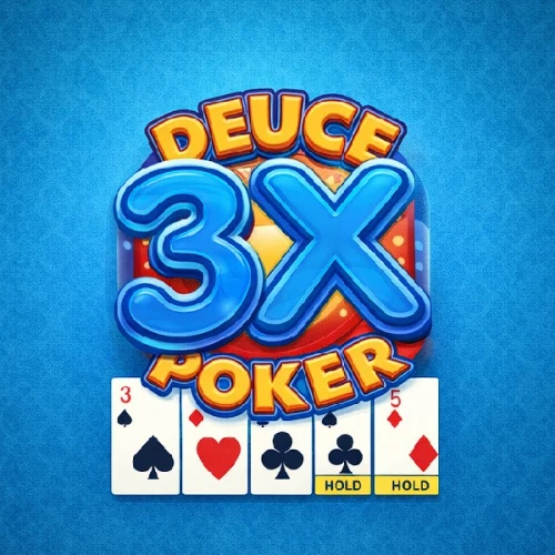 3x Deuce Poker