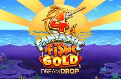 4 Fantastic Fish Gold Dream Drop