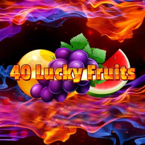 40 Lucky Fruits