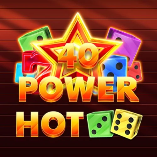 40 Power Hot Dice