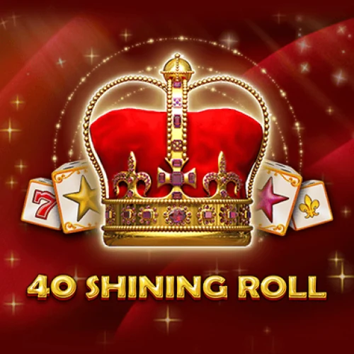 40 Shining Roll
