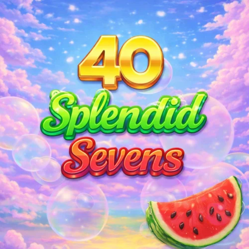 40 Splendid Sevens