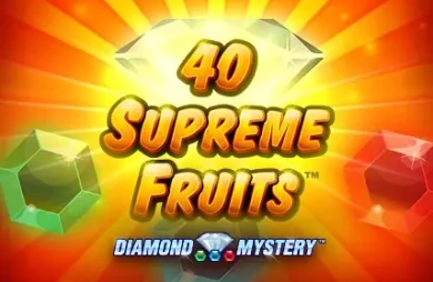 40 Supreme Fruits
