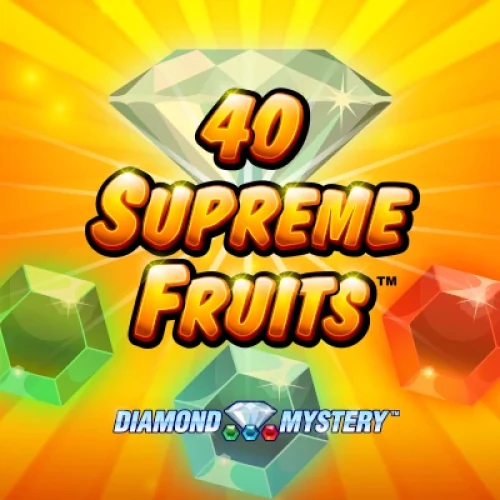 40 Supreme Fruits
