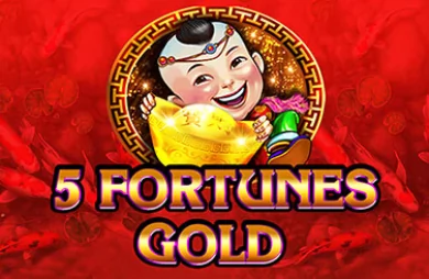 5 Fortunes Gold