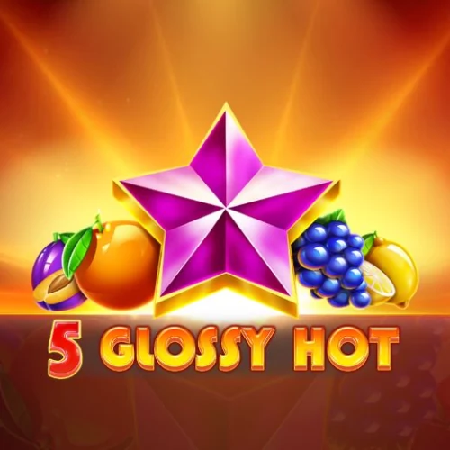 5 Glossy Hot