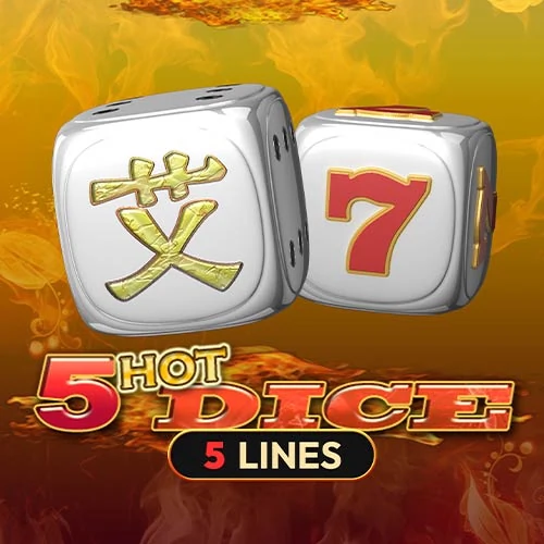 5 Hot Dice