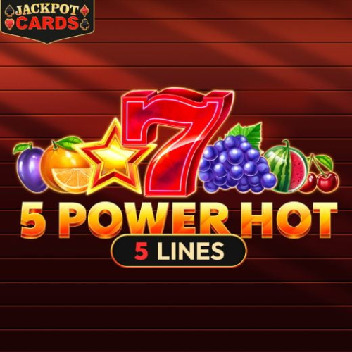 5 Power Hot